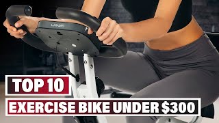 Best $300 Exercise Bike In 2024 - Top 10 $300 Exercise Bikes Review