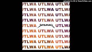 JaySavage - Utlwa (Vox Mix)