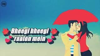 Bheegi Bheegi Raaton Mein | Whatsapp romantic Status | Whatsapp Status Video | Aar Bee Creations