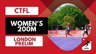 CTFL London Women's 200m Heat #1 (24.43 seconds)