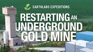 Restarting an Underground Gold Mine