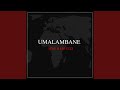 UMALAMBANE (Extended Version)