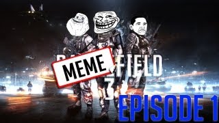 Memefield 3: Episode One