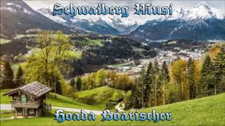 Schwaiberg Musi - Hoada Boarischer