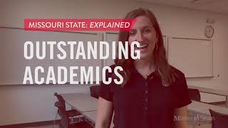 Missouri State Explained: Outstanding Academics