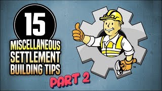 15 Miscellaneous Building Tips (Part 2) 👷 Fallout 4 No Mods Shop Class