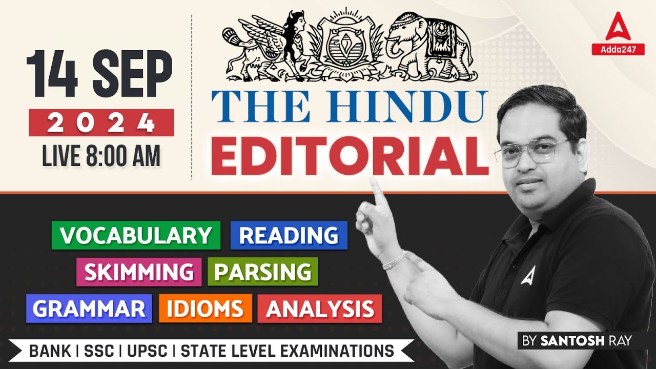 Hindu Editorial Analysis 14 September 2024 Vocab Grammar Reading