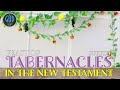 the feast of tabernacles in the new testament. feasts of yhwh series