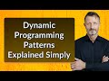 Dynamic Programming Patterns Explained Simply