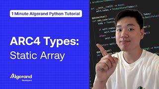 ARC4 Types: Static Array | 1 Minute Algorand Python Tutorial