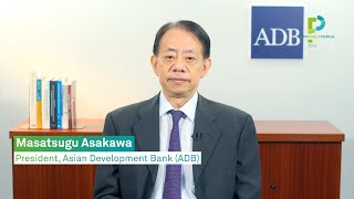 A message from the President of the Asian Development Bank