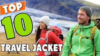 Best Travel Jacket In 2023 - Top 10 New Travel Jackets Review
