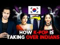 How SOUTH KOREA is Controlling INDIANS through K-POP