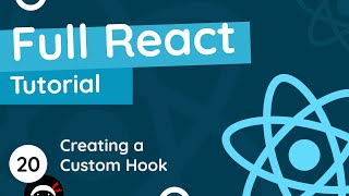 Full React Tutorial #20 - Making a Custom Hook