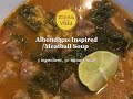 Easy Albondigas (meatball) Inspired Soup Recipe | Mesa de Vida Recipes