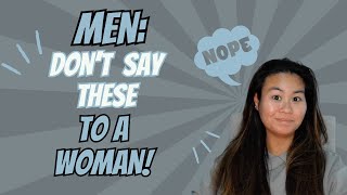 5 Things to Never Say to a Woman! 🚫 | Faith-Based Dating Advice with Kelly Ann Gonzales-Dodd