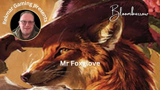 Mr. Foxglove