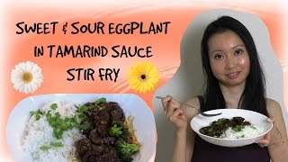 Sweet \u0026 Sour Eggplant in Tamarind Sauce Stir Fry Recipe - Vegan \u0026 Gluten Free