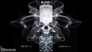 Die Sektor - Blood I