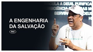 A ENGENHARIA DA SALVAÇÃO | Eduardo Reis