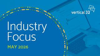 Industry Focus - May 2026