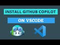 Install Github Copilot On VSCode : Your AI pair programmer | Java | Javascript | VSCode Extension