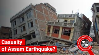 FACT CHECK: Does Image Show Building Destroyed in Assam Earthquake? || Factly