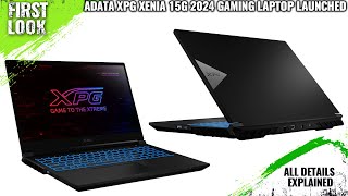 ADATA XPG XENIA 15G (2024) Gaming Laptop Launched - Explained All Spec, Features And More