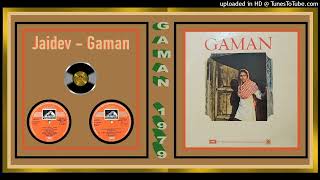 Ajeeb Saaneha - Hariharan -  Lyrics - Shahryar - Music - Jaidev - Gaman - 1979  - Vinyl 320K