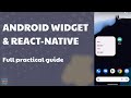 Android Widget with React-Native | Practical guide