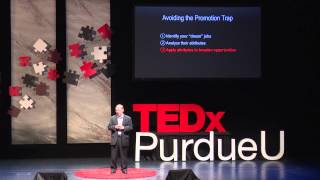 Beware of the promotion trap | Glenn Weissinger | TEDxPurdueU