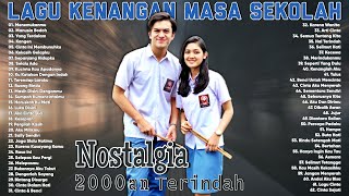 Lagu Kenangan Masa Sekolah Tahun 2000an - Kumpulan Lagu Indonesia Tahun 2000an Terpopuler