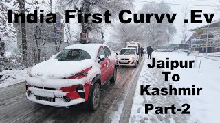 India First Curvv Ev | Jaipur To Kashmir | Part-2 | 3500 KM Long Ride Review | Curvv Ev | Rivals