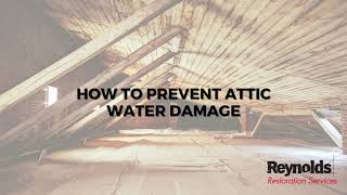 How to Prevent Attic Water Damage