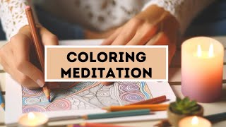 Coloring Meditation |A Coloring Meditation Guide | Mindfulness Techniques for Stress Relief