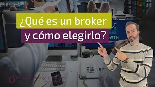 📊 ¿Qué es un Broker y Cómo Funciona? | Tipos, Ventajas y Desventajas