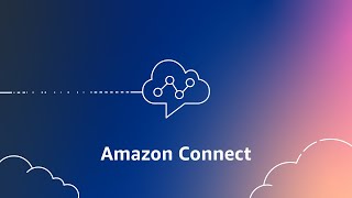 What is Amazon Connect | Amazon Web Services