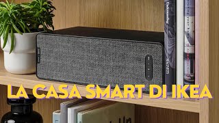 Ho provato il sistema Smart Home di Ikea