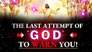 God Warns: THIS IS MY LAST ATTEMPT TO WARN YOU ~God Message👆God Message Today👆Gods Message Now👆EP-66