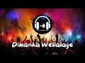 dimanka wellalage with flashback best backing live song collection