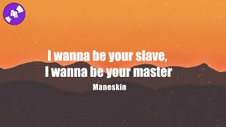 Måneskin -  I WANNA BE YOUR SLAVE (Official Clean Lyrics)