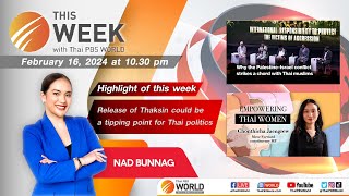 This Week with Thai PBS World | 16th February 2024