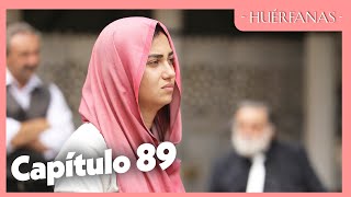 Huérfanas - Capítulo Exclusivo 89