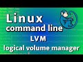Logical Volume Manager (LVM) - basics tutorial