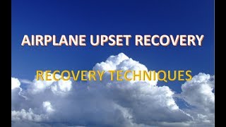 FAA TV Airplane Upset Recovery Part 2