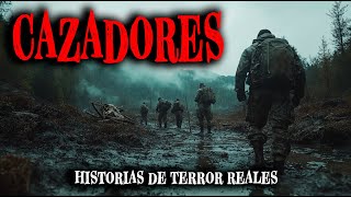 2 Horas de Historias de Terror Reales ocurridas a Cazadores - Relatos de Horror