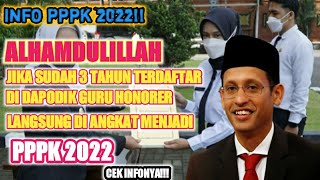 INFO PPPK 2022!! JIKA SUDAH 3 TAHUN TERDAFTAR DI DAPODIK, GURU HONORER DIANGKAT JADI PPPK 2022