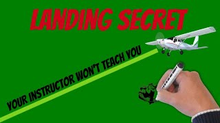Landing SECRET your Instructor won’t tell you [How to Land]