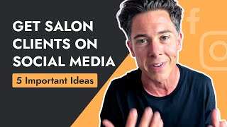 Social Media Marketing for Salons & Spas: Get Salon Clients on Instagram & Facebook (5 Tips)