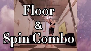 Floor＆Spin Combo　BY AYAKA【ポールダンス】